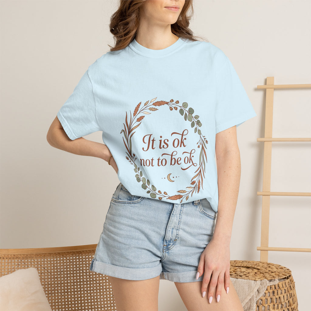 Inspirational Tee — “It Is Ok Not To Be Ok” Floral Wreath Mental Health T-Shirt