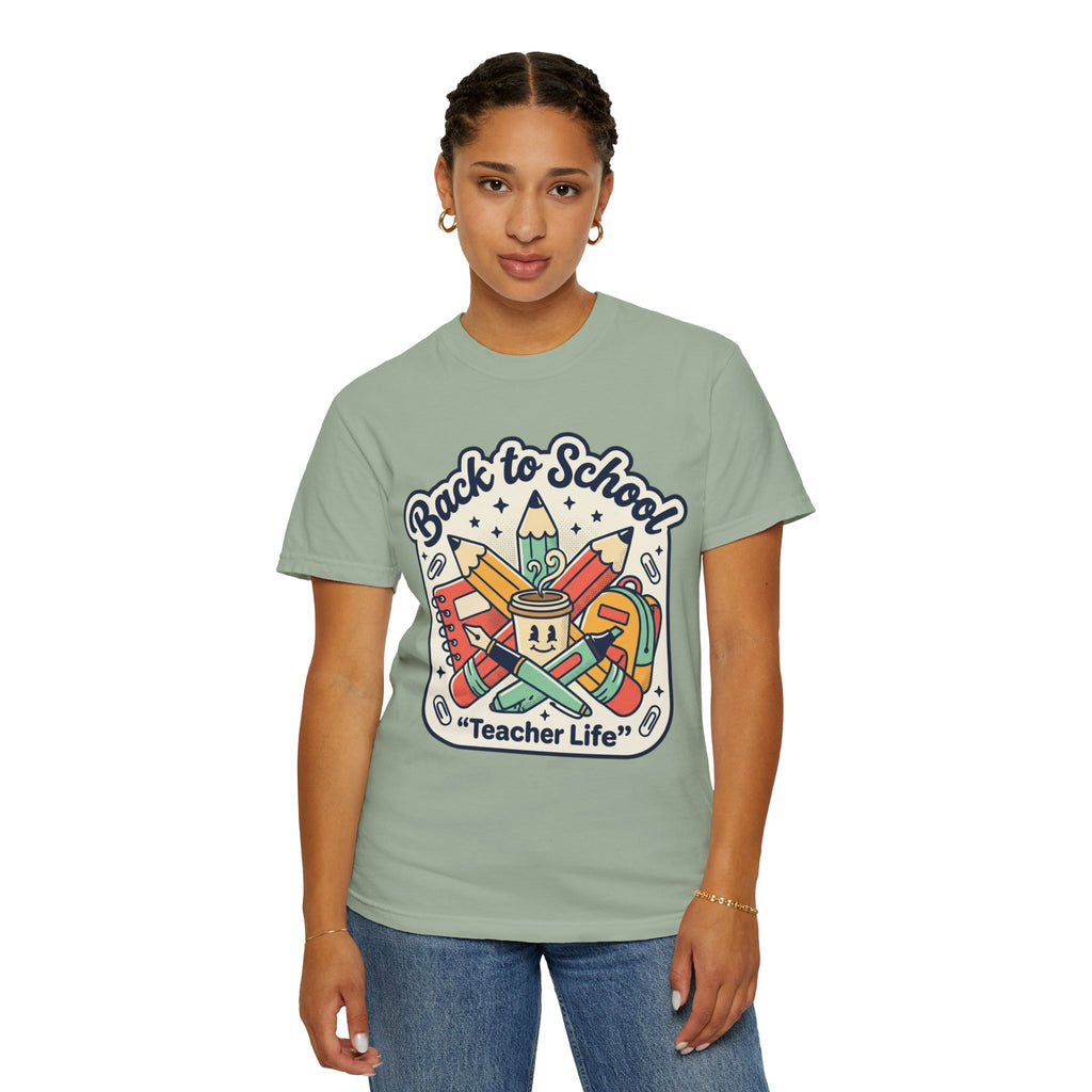 Teacher Life T-Shirt — Back to School Classroom Tee