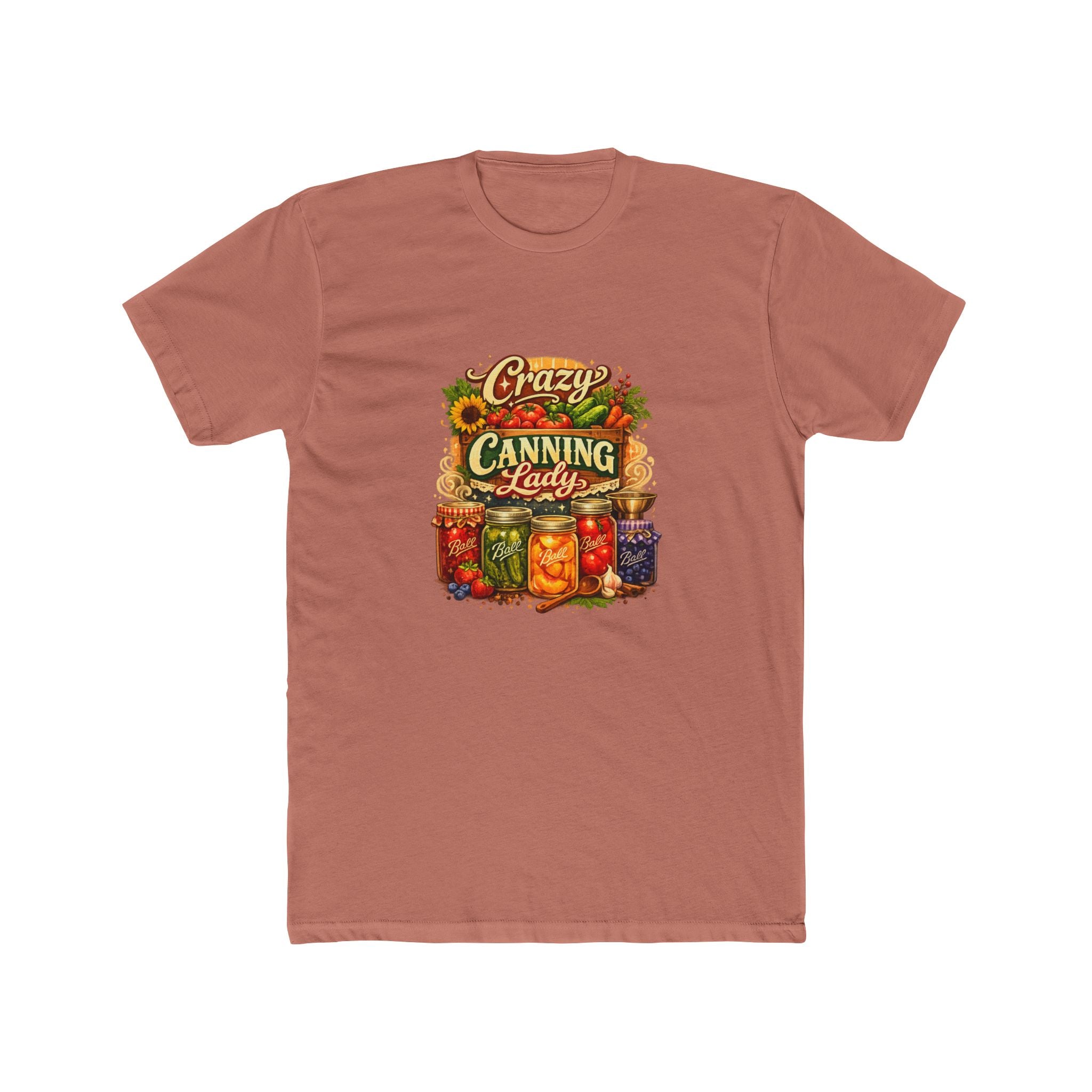 Funny Canning Shirt — Hilarious Preserving & Jam-Making Tee