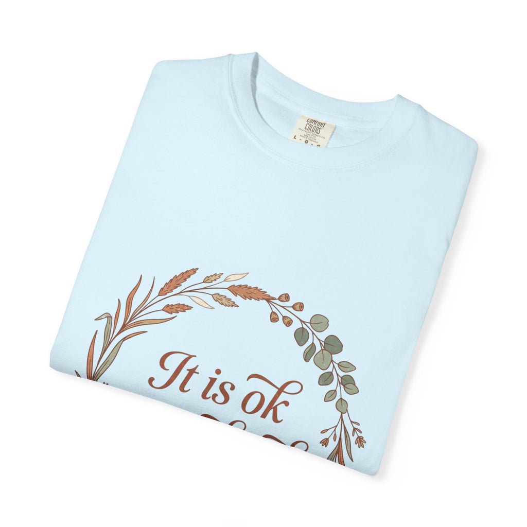 Inspirational Tee — “It Is Ok Not To Be Ok” Floral Wreath Mental Health T-Shirt