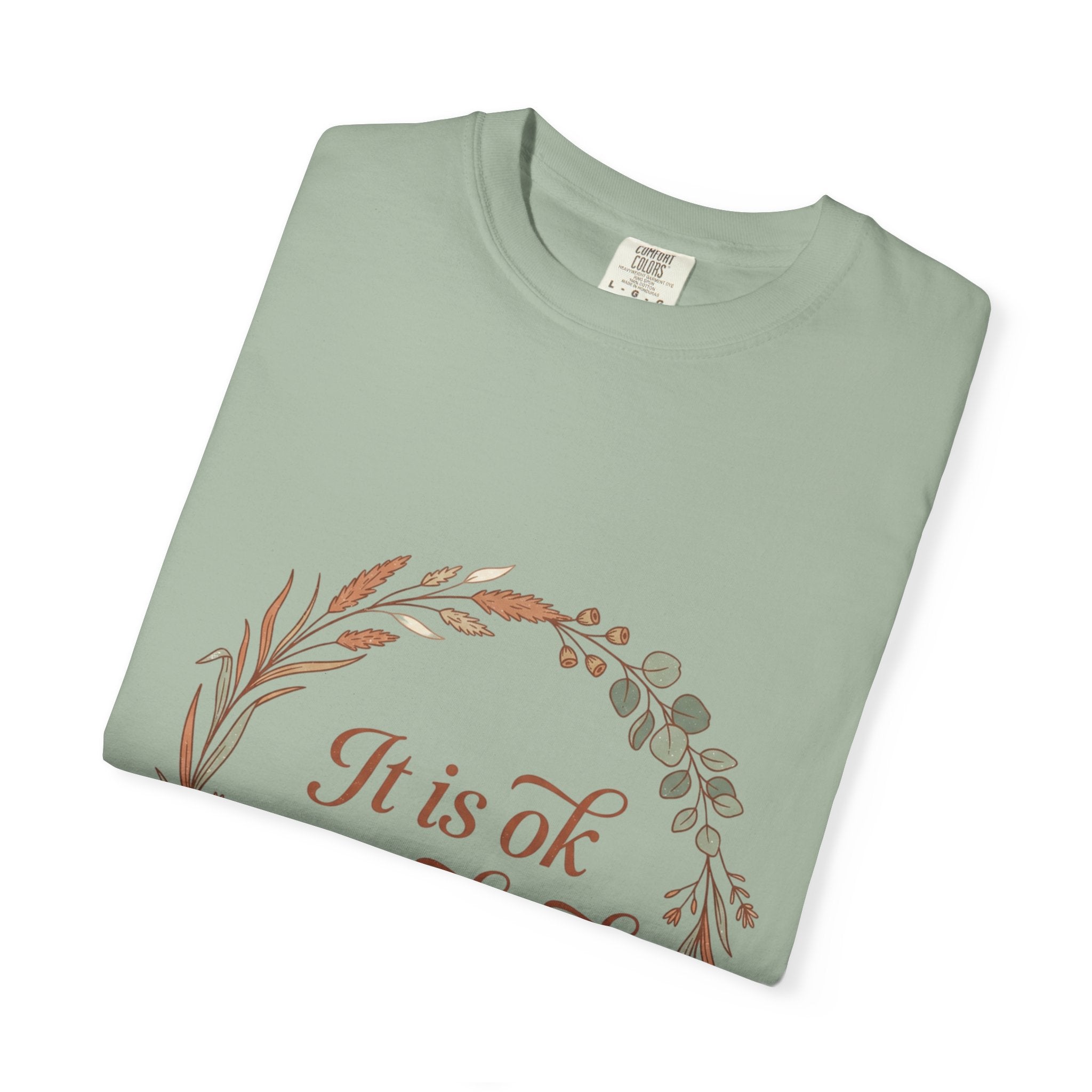 Inspirational Tee — “It Is Ok Not To Be Ok” Floral Wreath Mental Health T-Shirt
