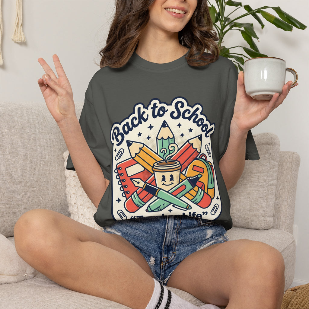 Teacher Life T-Shirt — Back to School Classroom Tee