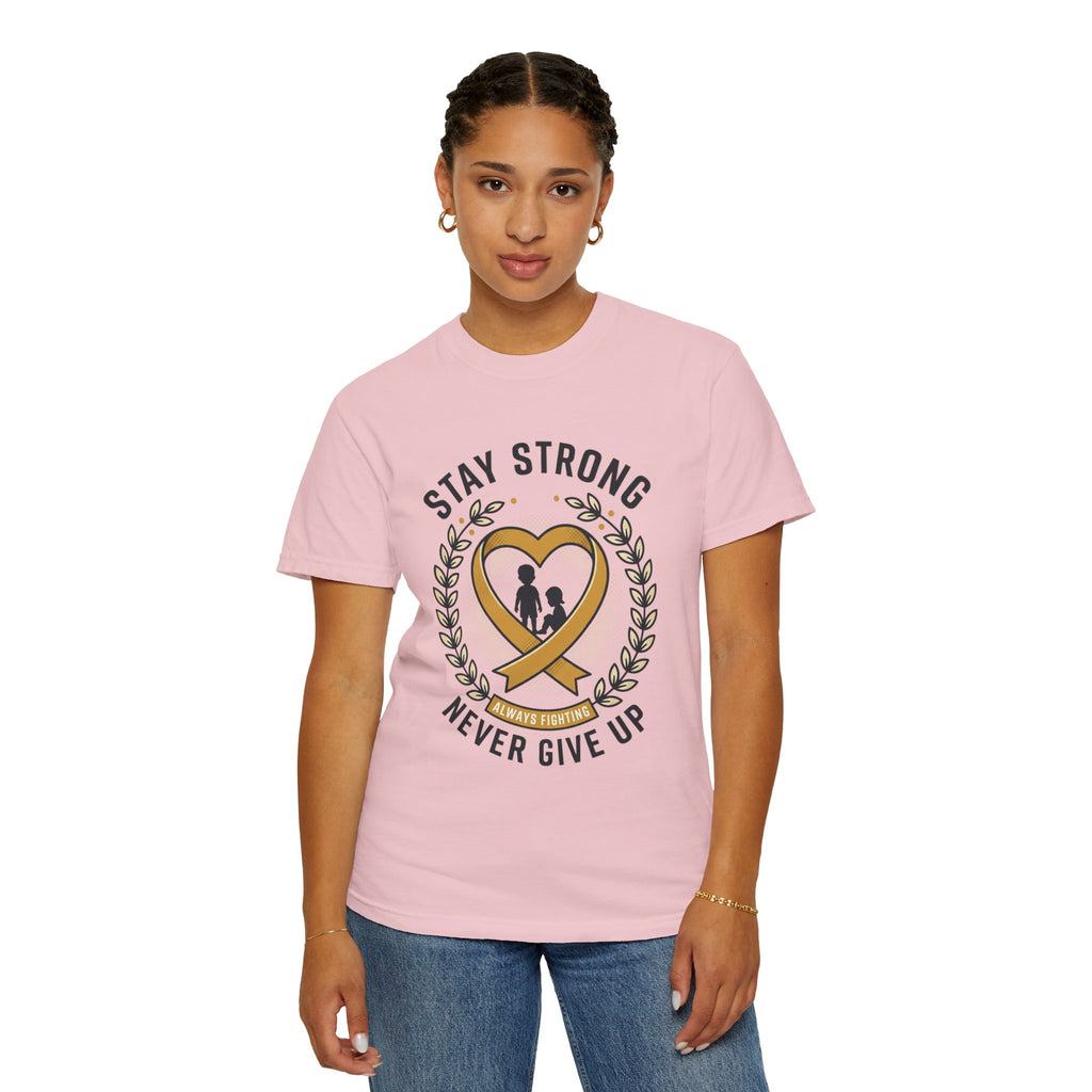 Stay Strong Never Give Up T-Shirt — Childhood Cancer Awareness Ribbon Tee