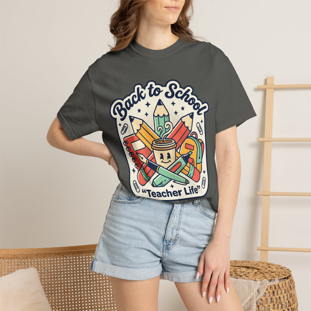 Teacher Life T-Shirt — Back to School Classroom Tee