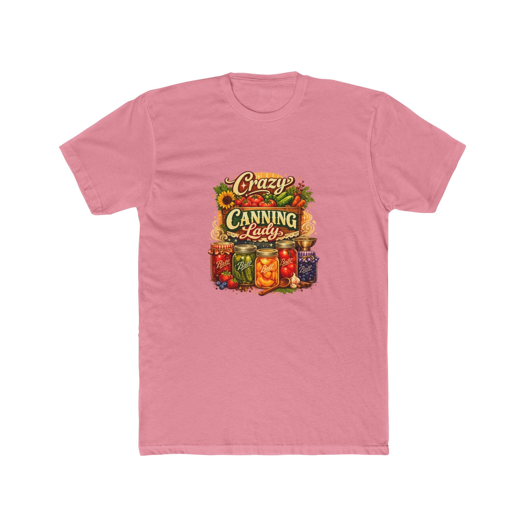 Funny Canning Shirt — Hilarious Preserving & Jam-Making Tee