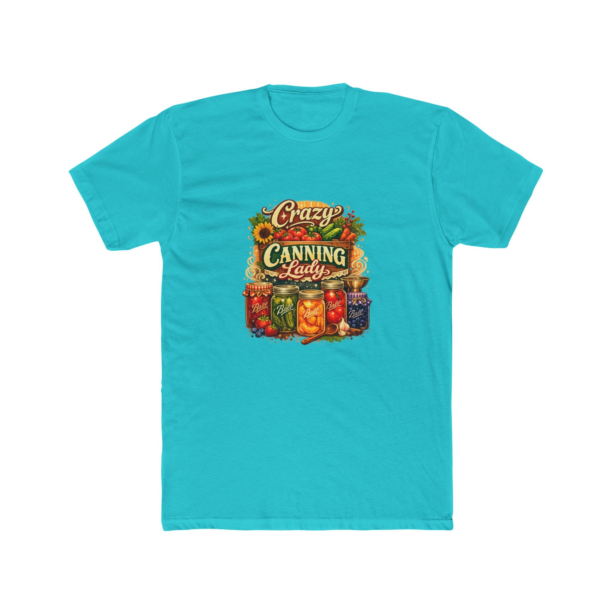 Funny Canning Shirt — Hilarious Preserving & Jam-Making Tee