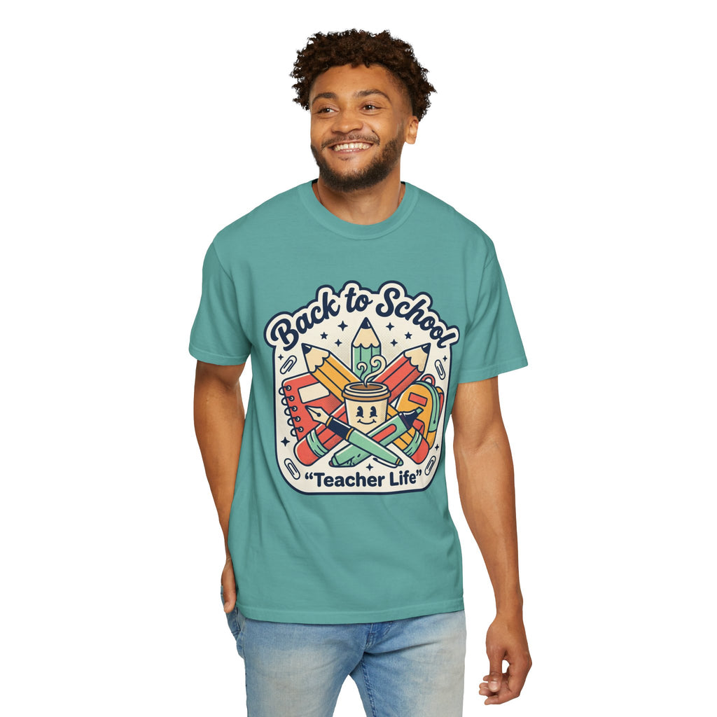 Teacher Life T-Shirt — Back to School Classroom Tee