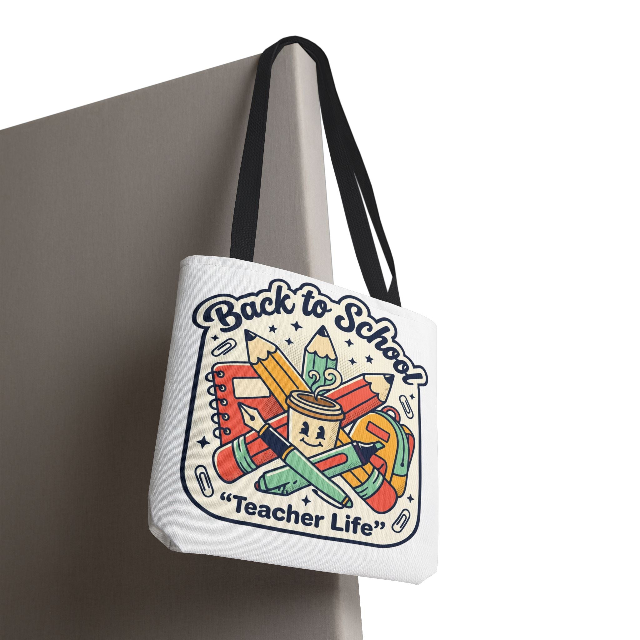 Back to School Teacher Life Tote Bag — Cute Teacher Supplies Print AOP