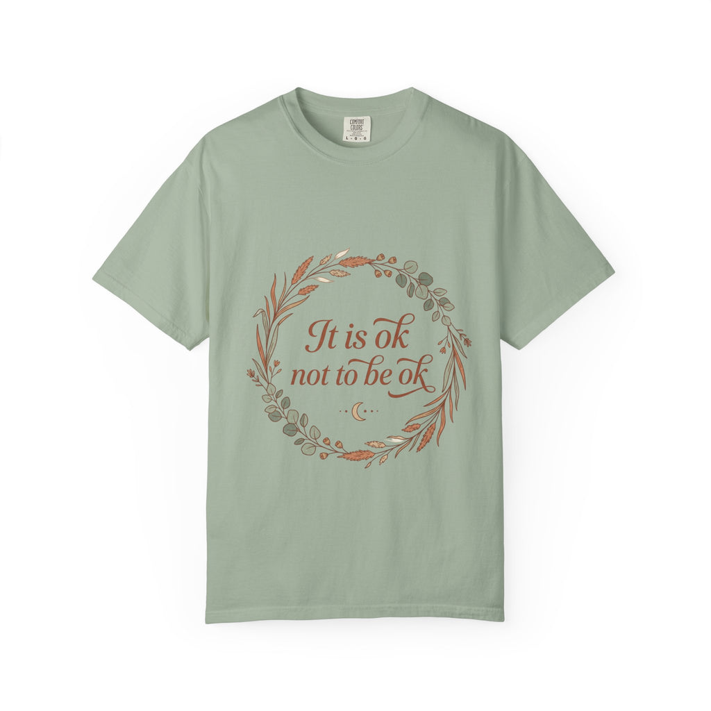 Inspirational Tee — “It Is Ok Not To Be Ok” Floral Wreath Mental Health T-Shirt