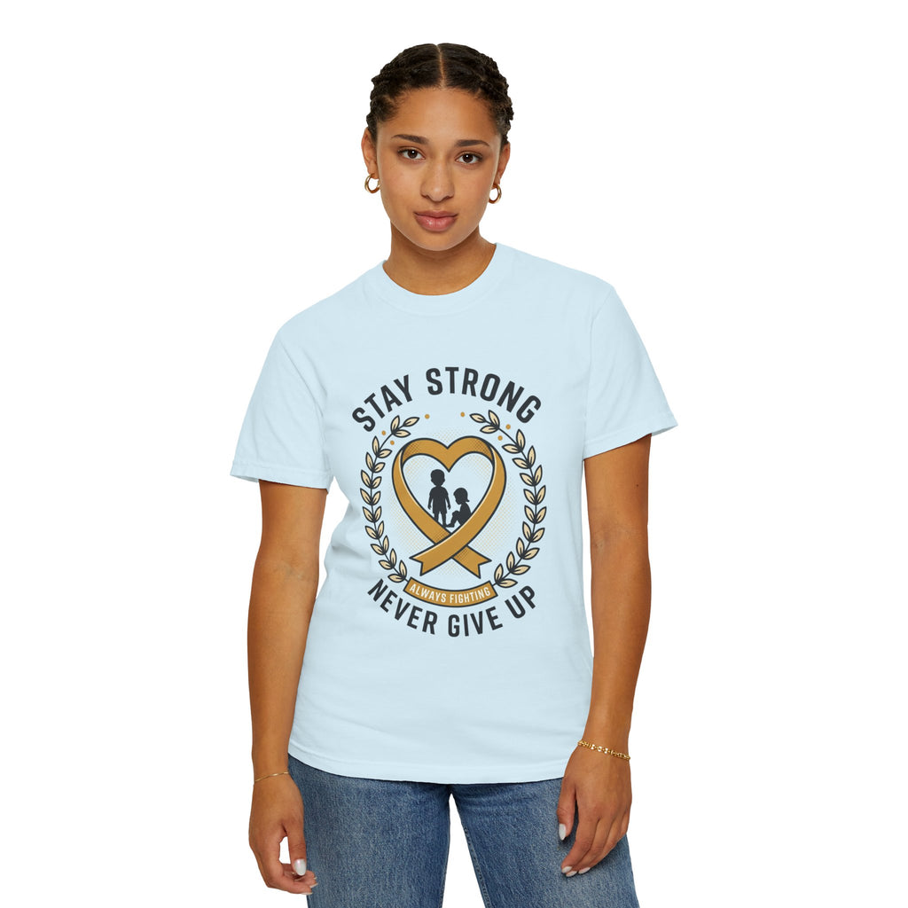 Stay Strong Never Give Up T-Shirt — Childhood Cancer Awareness Ribbon Tee