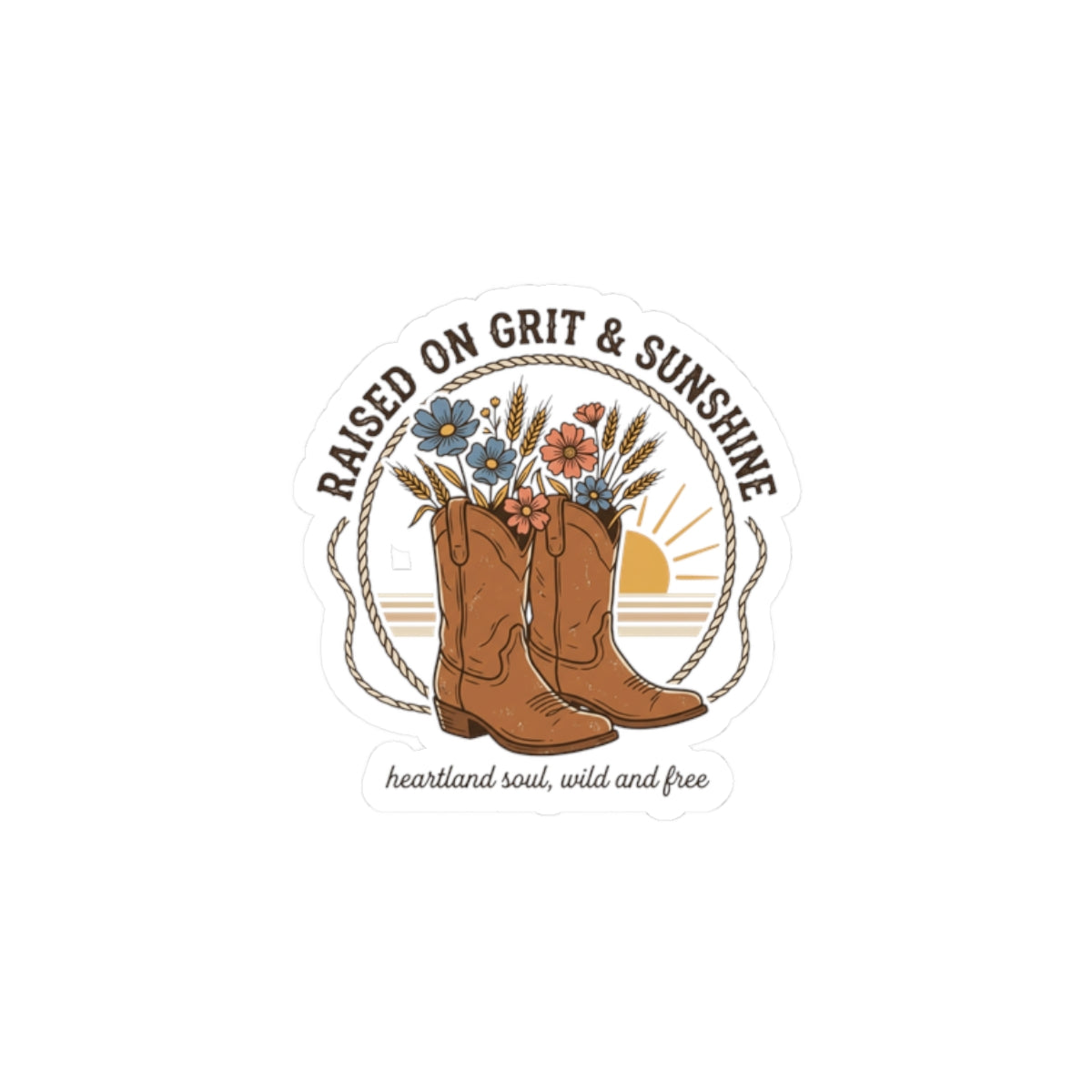 Raised on Grit & Sunshine Sticker | Western Cowgirl Rustic Ranch Prairie