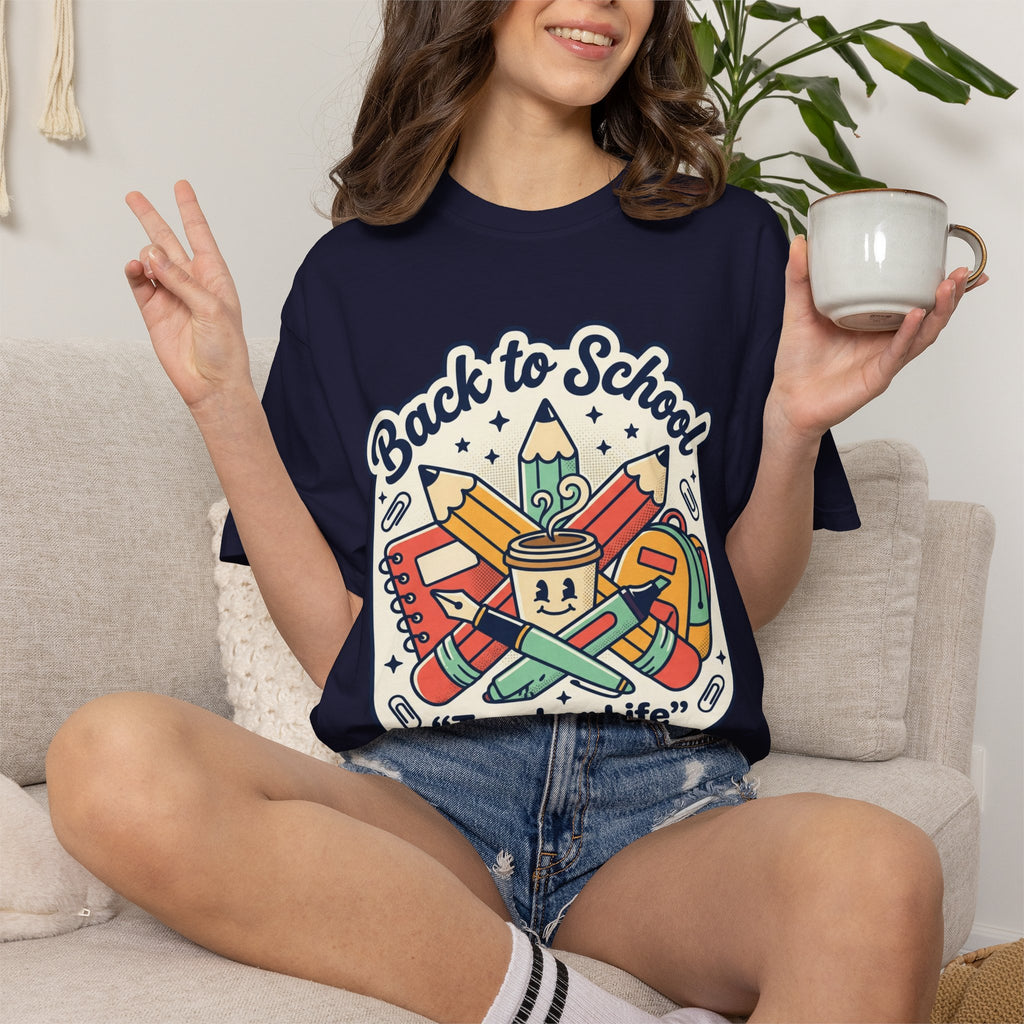Teacher Life T-Shirt — Back to School Classroom Tee