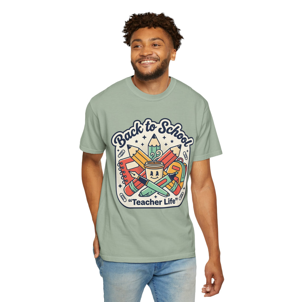 Teacher Life T-Shirt — Back to School Classroom Tee