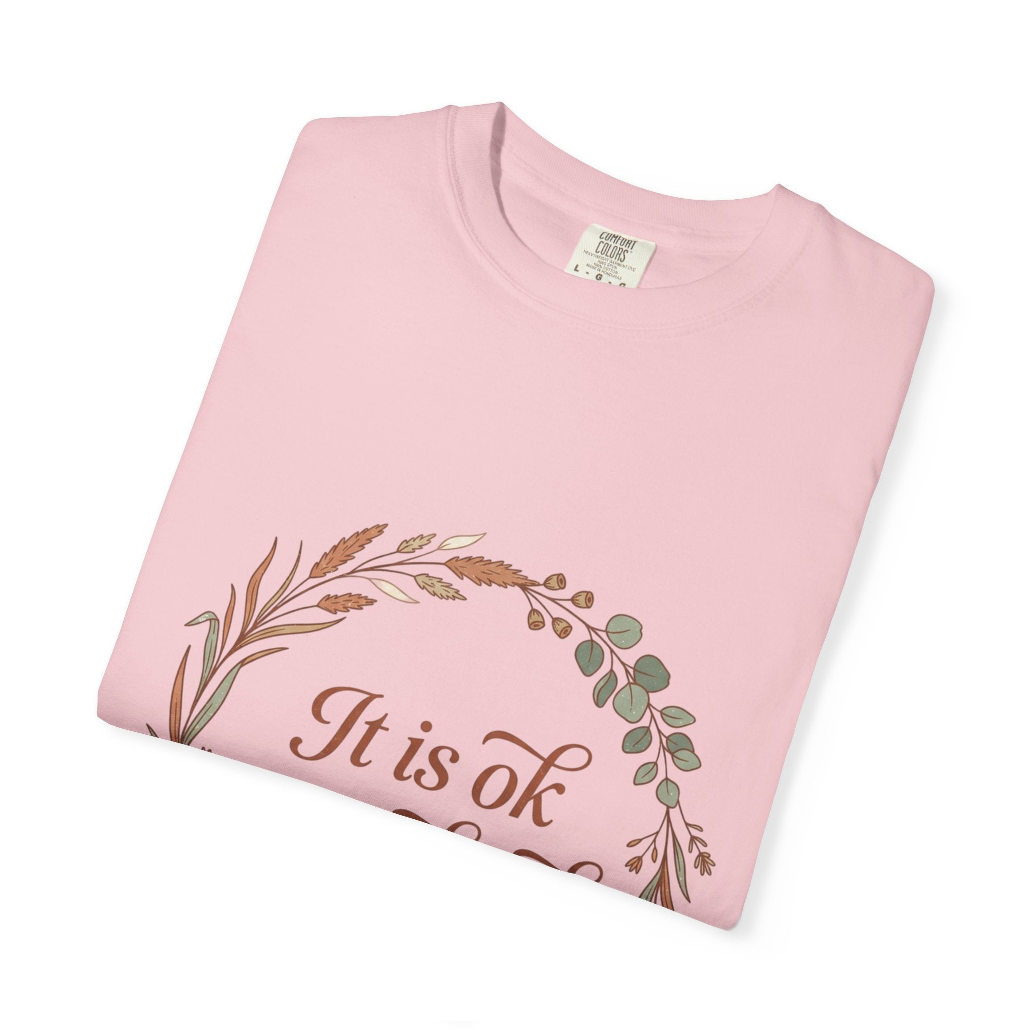 Inspirational Tee — “It Is Ok Not To Be Ok” Floral Wreath Mental Health T-Shirt