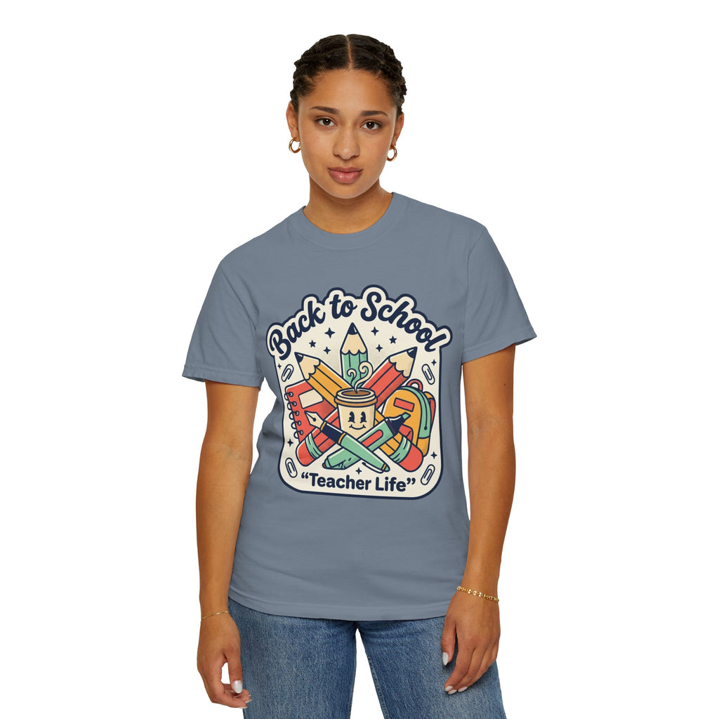 Teacher Life T-Shirt — Back to School Classroom Tee